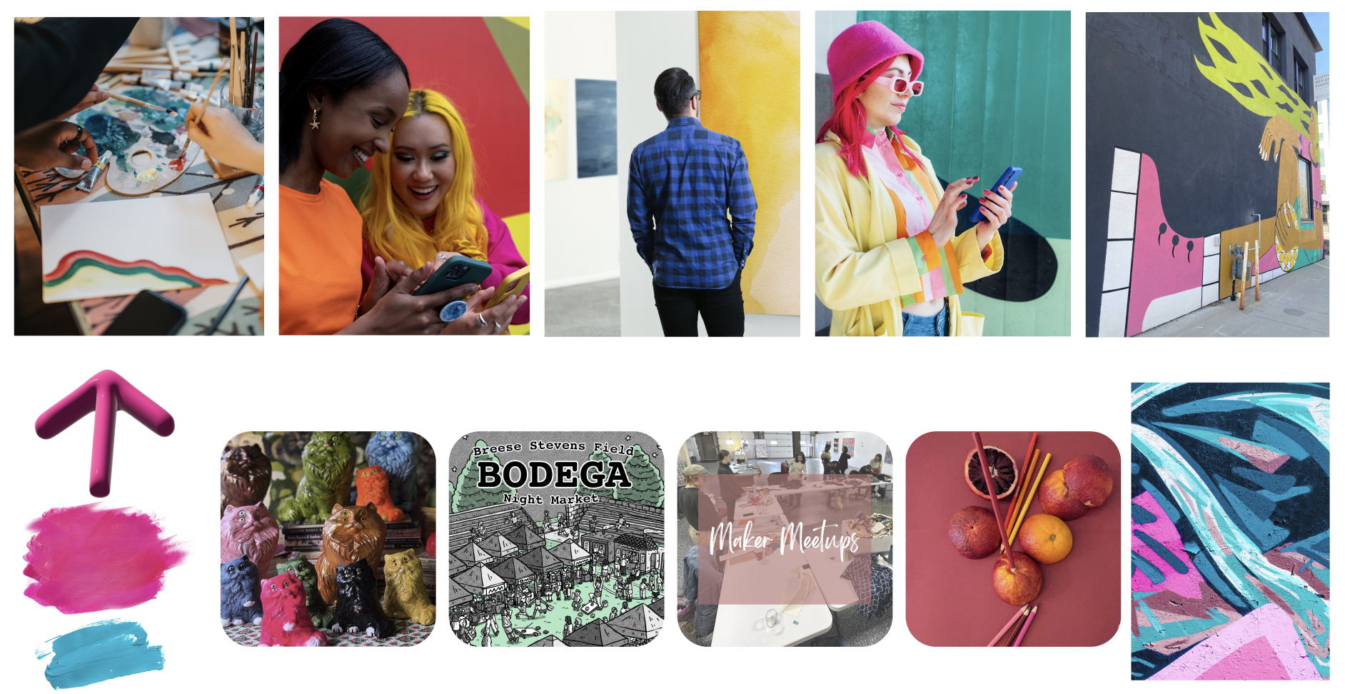 images of people in laughing with friends, in an art gallery, painting, and looking at a phone as well as images of murals and arts events